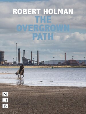 cover image of The Overgrown Path (NHB Modern Plays)